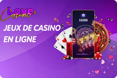 Jeux de casino en ligne Love Casino