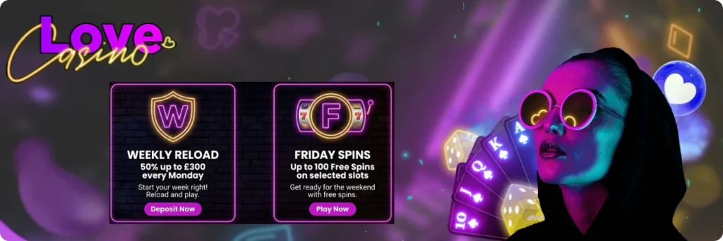 Love Casino Bonuses & Promotions
