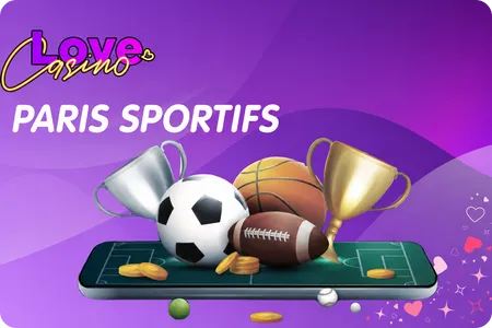 Paris sportifs Love Casino